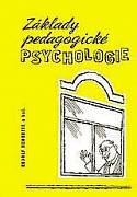 Kohoutek R. a kol.: Základy pedagogické psychologie