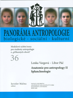 Vargová, Páč: Anatomie pro antropology II. Splanchnologie