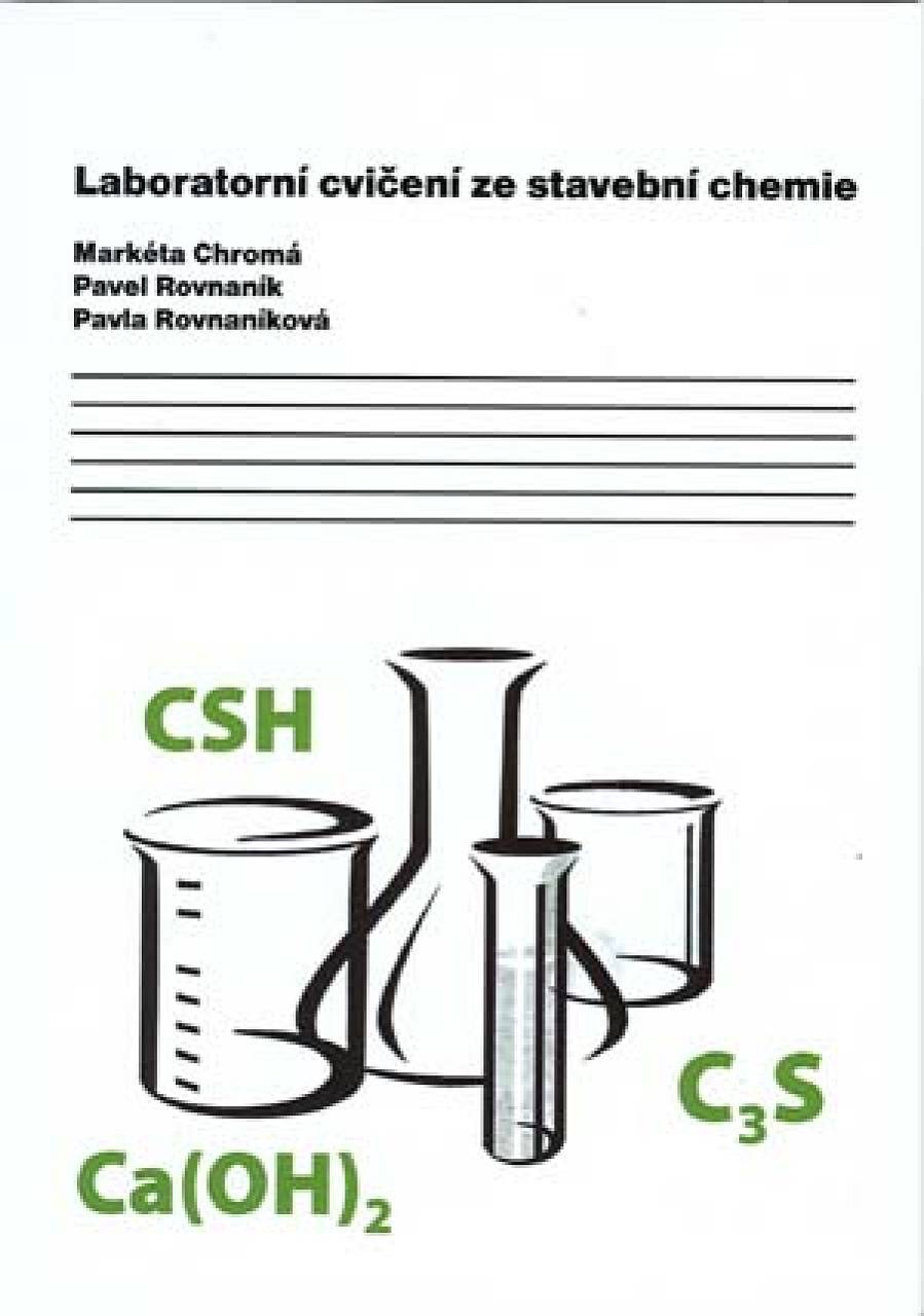 Chromá: Laboratorní cvičení ze stavební chemie, 2. vydání