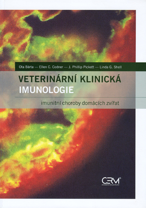 Bárta O. a kol.: Veterinární klinická imunologie (Imunitní choroby domácích zvířat)