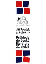 Poláček J. a kol.: Průhledy do české literatury 20. století