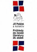 Poláček J. a kol.: Průhledy do české literatury 20. století